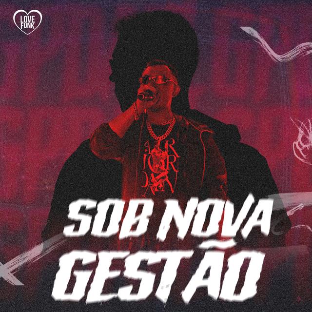 Album cover art for Sob Nova Gestão