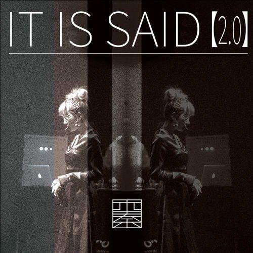 Album cover art for It Is Said 2.0