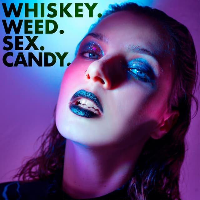 Album cover art for whiskey.weed.sex.candy.