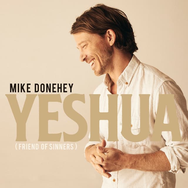 Album cover art for Yeshua (Friend Of Sinners)