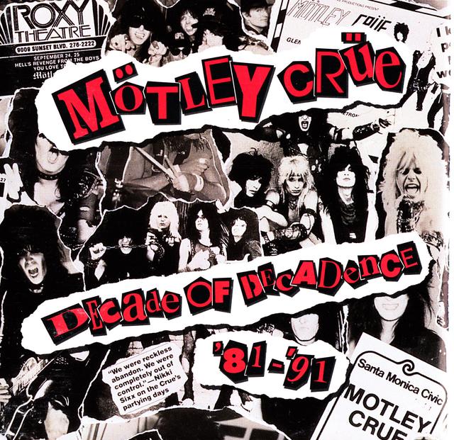 Album cover art for Decade Of Decadence '81-'91