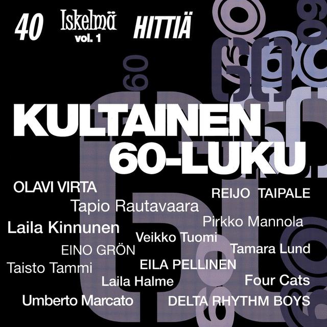 Album cover art for Kultainen 60-Luku - 40 Iskelmähittiä 1