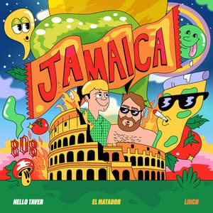 Album cover art for JAMAICA (feat. Elmatadormc7 & Nello Taver)
