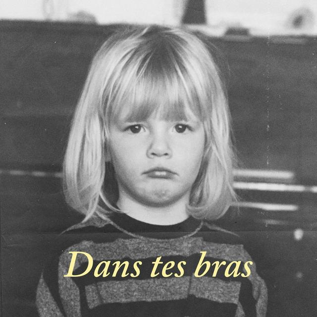 Album cover art for Dans tes bras