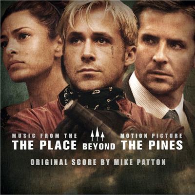 Album cover art for The Place Beyond The Pines [B.O.F.]