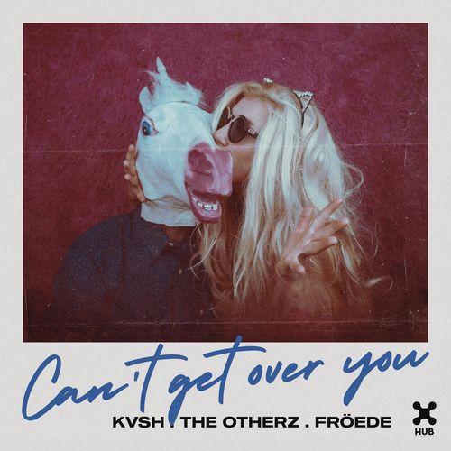 Album cover art for Can't Get Over You