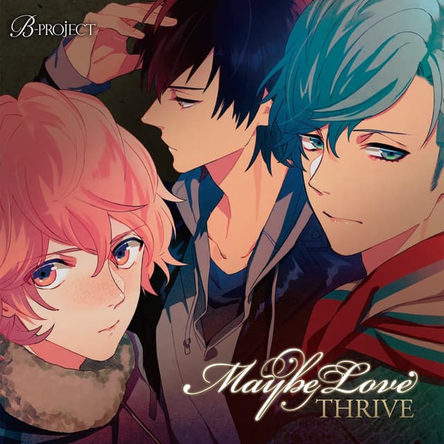 Album cover art for B-project「Maybe Love」