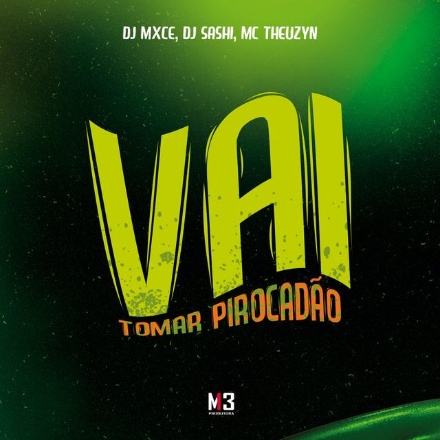 Album cover art for Vai Tomar Pirocadão