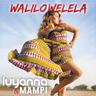 Walilowelela