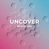 UNCOVER