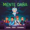 Mente Daña (Mente Dana)