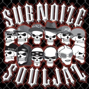 Album cover art for Subnoize Souljaz