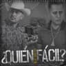 ¿Quién Dijo Que Es Fácil?