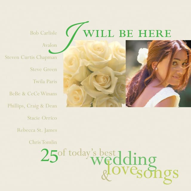 Album cover art for I Will Be Here: 25 Love Songs