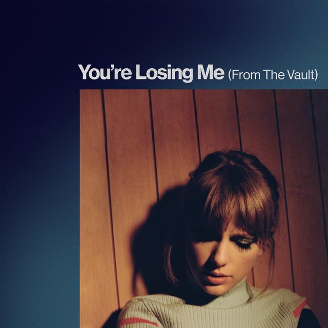 Album cover art for You're Losing Me (From the Vault)
