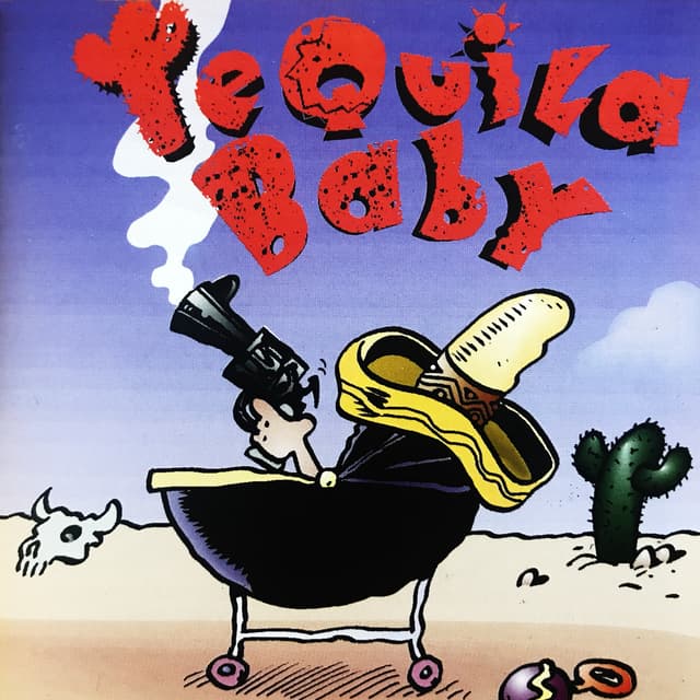 Album cover art for Tequila Baby