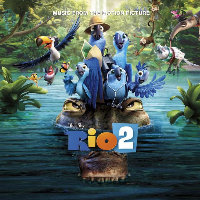 Album cover art for Rio 2 [B.O.F.]