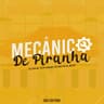 Mecânico de Piranha