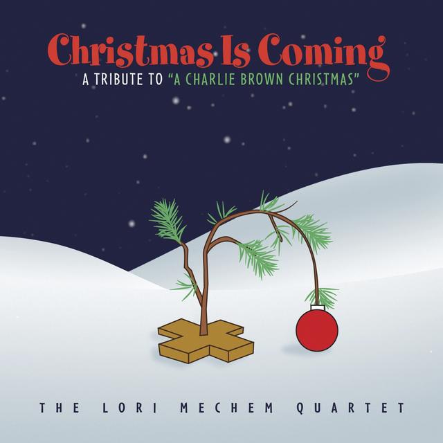 Album cover art for Christmas Is Coming: A Tribute To "a Charlie Brown Christmas"