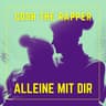 Alleine Mit Dir