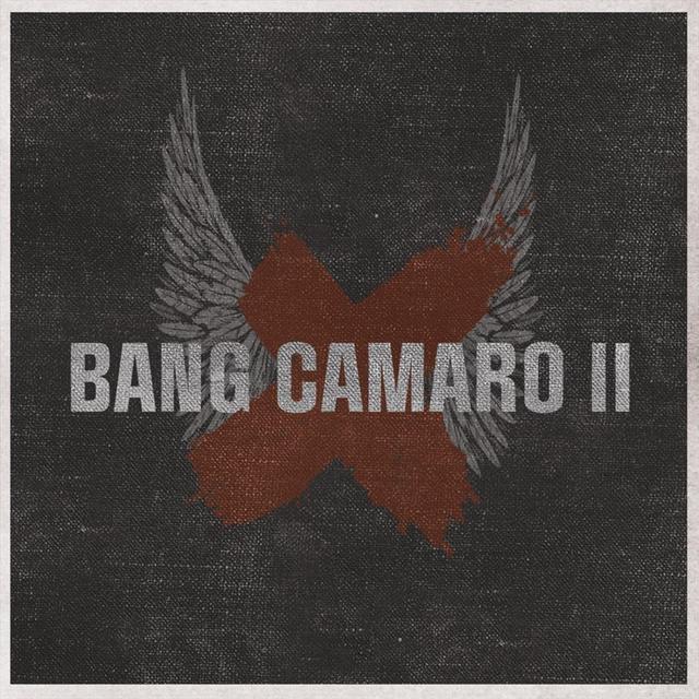 Album cover art for Bang Camaro II
