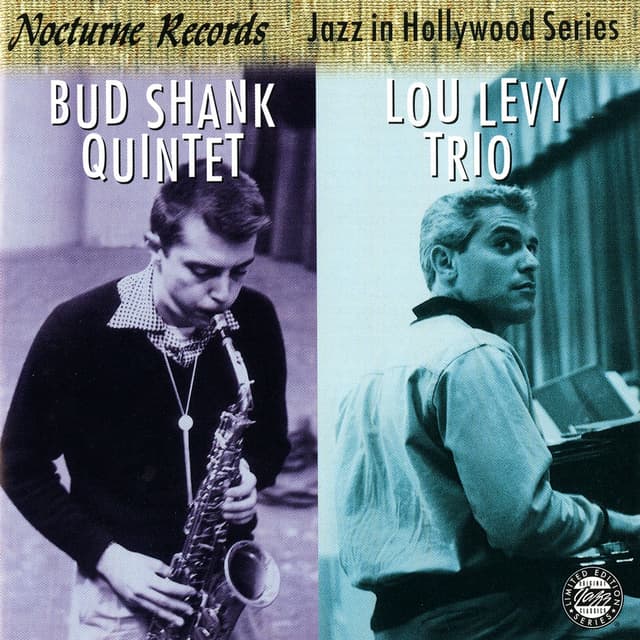 Album cover art for Jazz In Hollywood: Bud Shank Quintet ; Lou Levy Trio