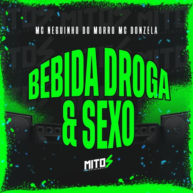 Album cover art for BEBIDA DROGA E SEXO