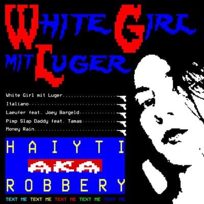 Album cover art for White Girl mit Luger