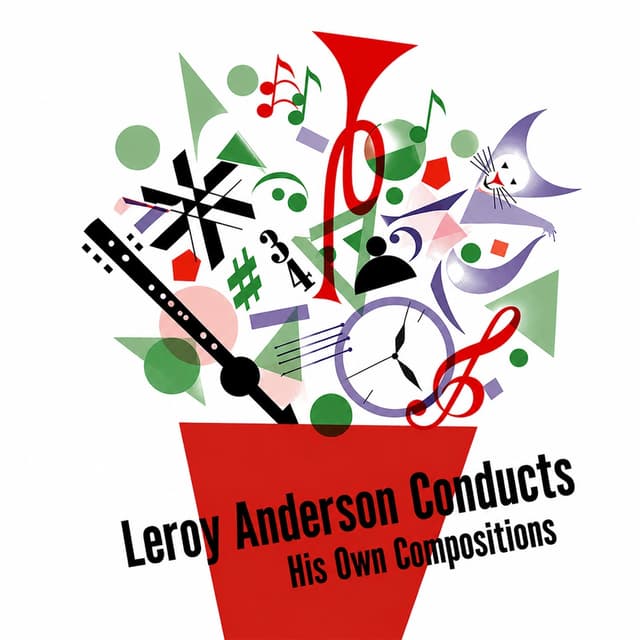 Album cover art for Leroy Anderson Conducts His Own Compositions