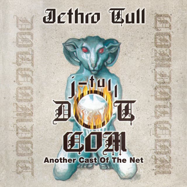 Album cover art for J-Tull Dot Com: Another Cast Of The Net