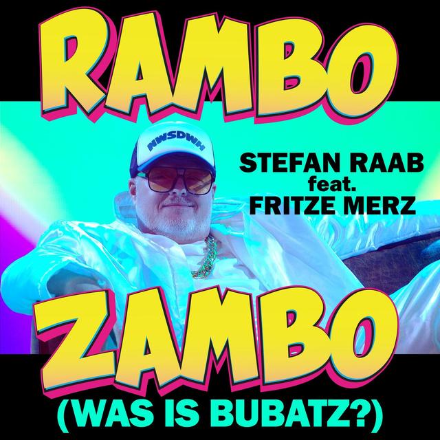 Album cover art for Rambo Zambo (Was is Bubatz?) [feat. Fritze Merz]
