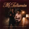 Mi Talismán