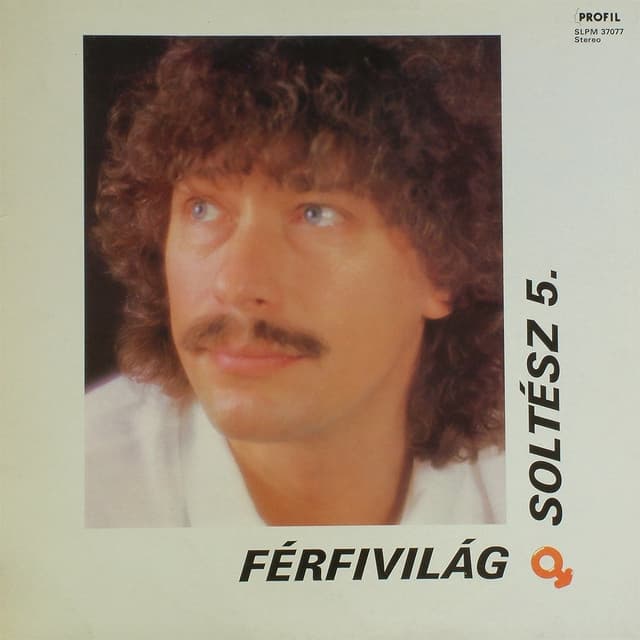 Album cover art for Férfivilág - Soltész 5.