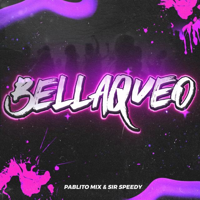 Album cover art for Bellaqueo
