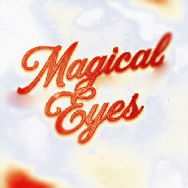 Album cover art for Magical Eyes