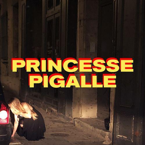 Album cover art for PRINCESSE PIGALLE