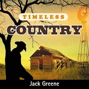 Album cover art for Timeless Country: Jack Greene