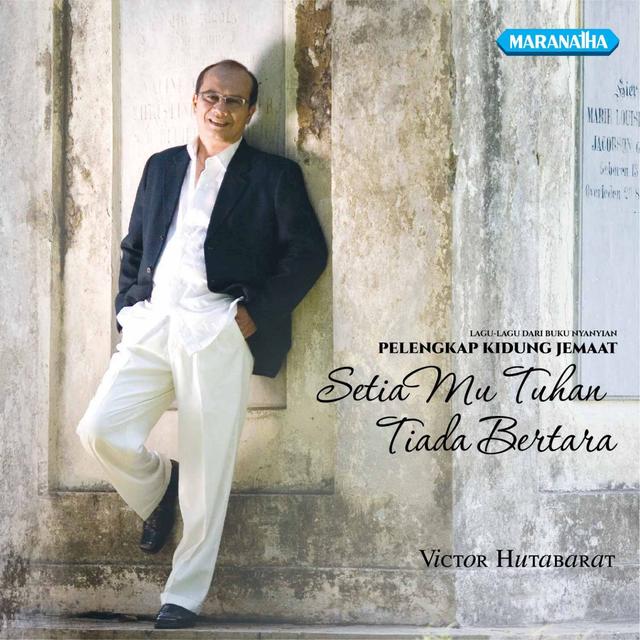 Album cover art for Setia Mu Tuhan Tiada Bertara