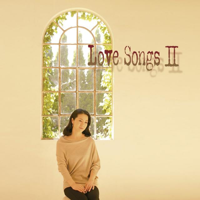 Album cover art for Love Songs II -Zutto Anata Ga Suki Deshita