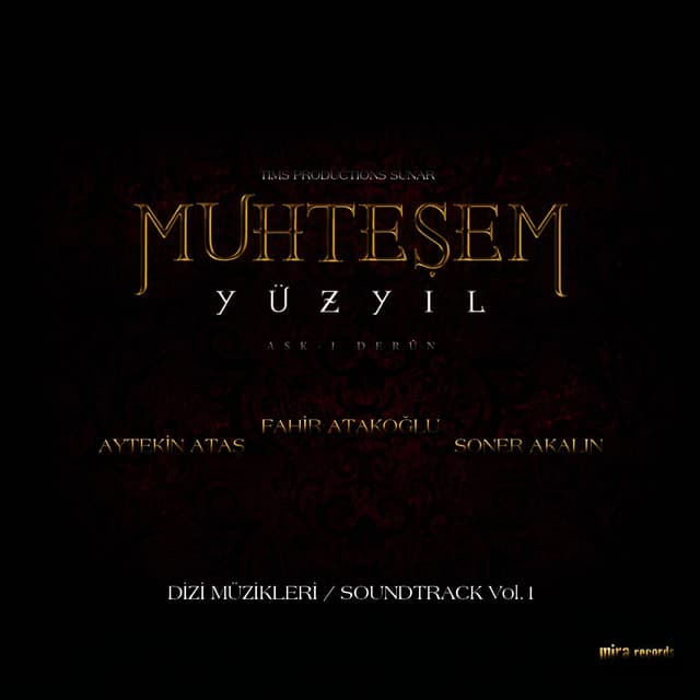 Album cover art for Muhteşem Yüzyıl Vol.1 (Orijinal Dizi Müzikleri)