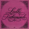 Ladki Kathiyawadi