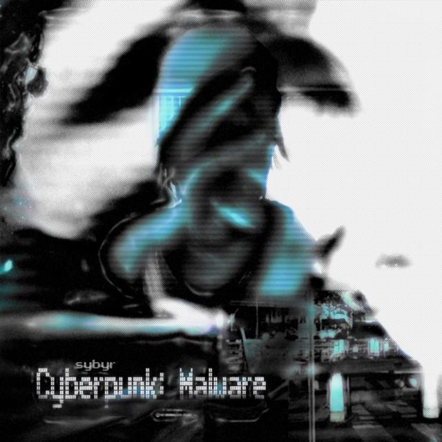 Album cover art for Cyberpunk: Malware