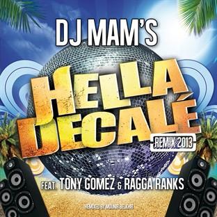 Album cover art for Hella Décalé Remix 2013