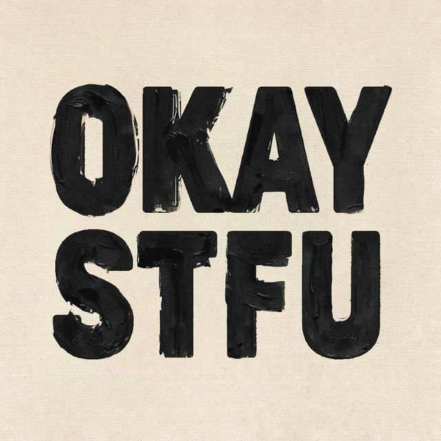 Album cover art for OKAY / STFU
