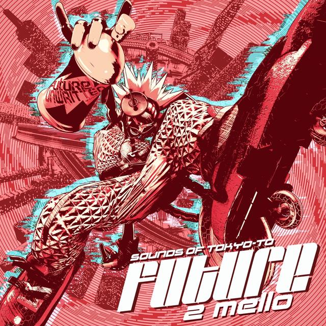 Album cover art for Sounds of Tokyo‐To Future