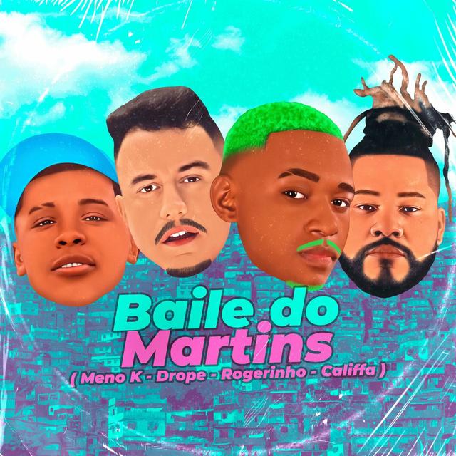Album cover art for Baile do Martins