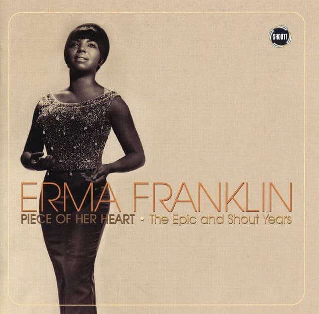 Album cover art for Erma Franklin: Piece Of Her Heart - The Epic And Shout Years