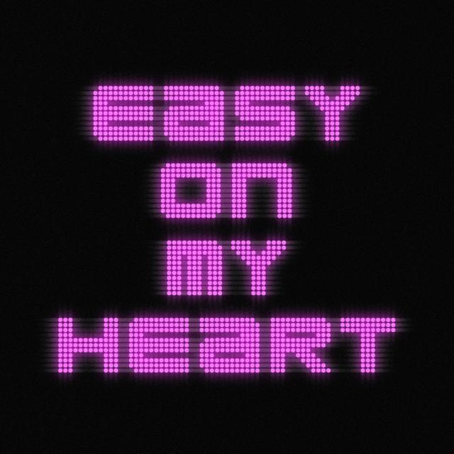 Album cover art for Easy On My Heart