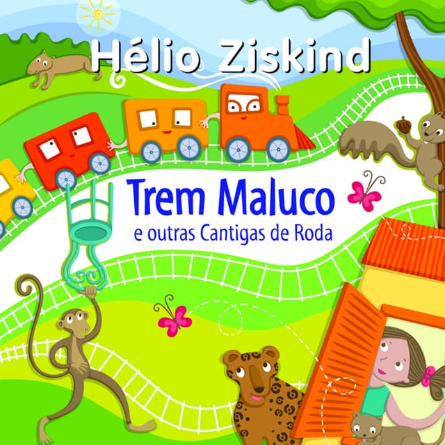 Album cover art for Trem Maluco e outras Cantigas de Roda