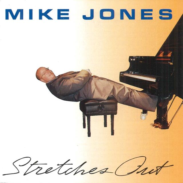 Album cover art for Mike Jones Stretches Out